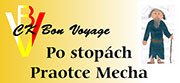 Po stopách Praotce Mecha