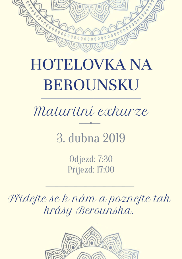 Hotelovka na Berounsku - maturitní exkurze