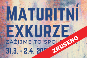 Maturitní exkurze 2020